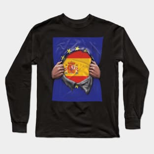 Spain Flag European Union Flag Ripped Open - Gift for Spanish From Spain Long Sleeve T-Shirt